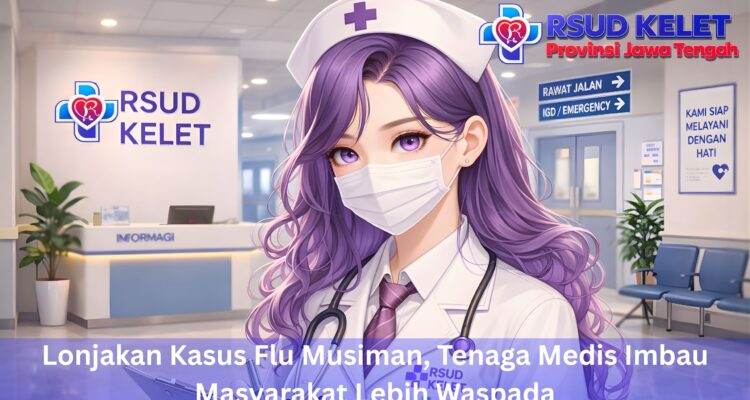 Lonjakan Kasus Flu Musiman, Tenaga Medis Imbau Masyarakat Lebih Waspada