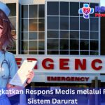 RSUD Tingkatkan Respons Medis melalui Penguatan Sistem Darurat