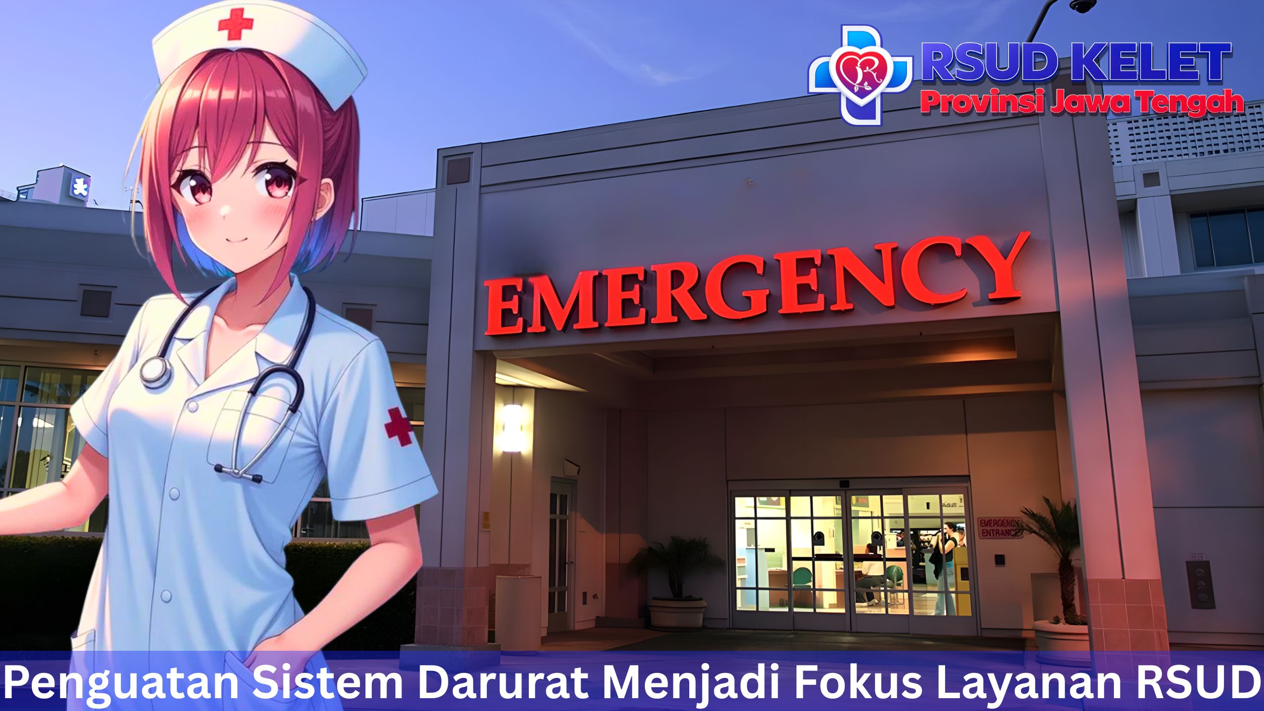 Penguatan Sistem Darurat Menjadi Fokus Layanan RSUD
