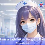 Kesehatan Lansia Jadi Fokus, Program Preventif Mulai Diperkuat