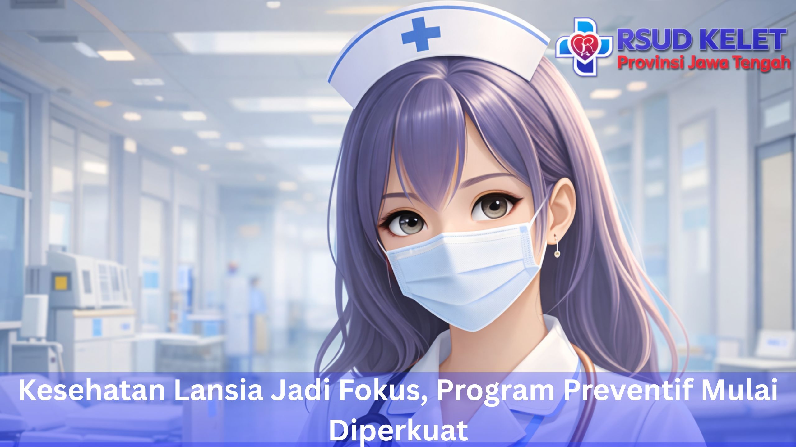 Kesehatan Lansia Jadi Fokus, Program Preventif Mulai Diperkuat