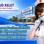 Pelayanan Pasien di RSUD Makin Dibenahi lewat Optimalisasi Sistem Informasi Kesehatan