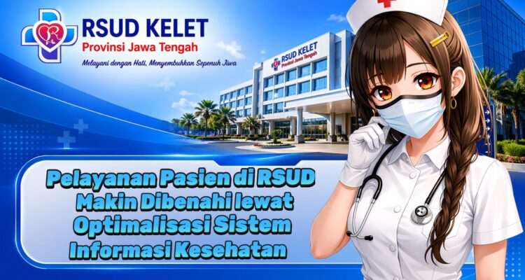 Pelayanan Pasien di RSUD Makin Dibenahi lewat Optimalisasi Sistem Informasi Kesehatan