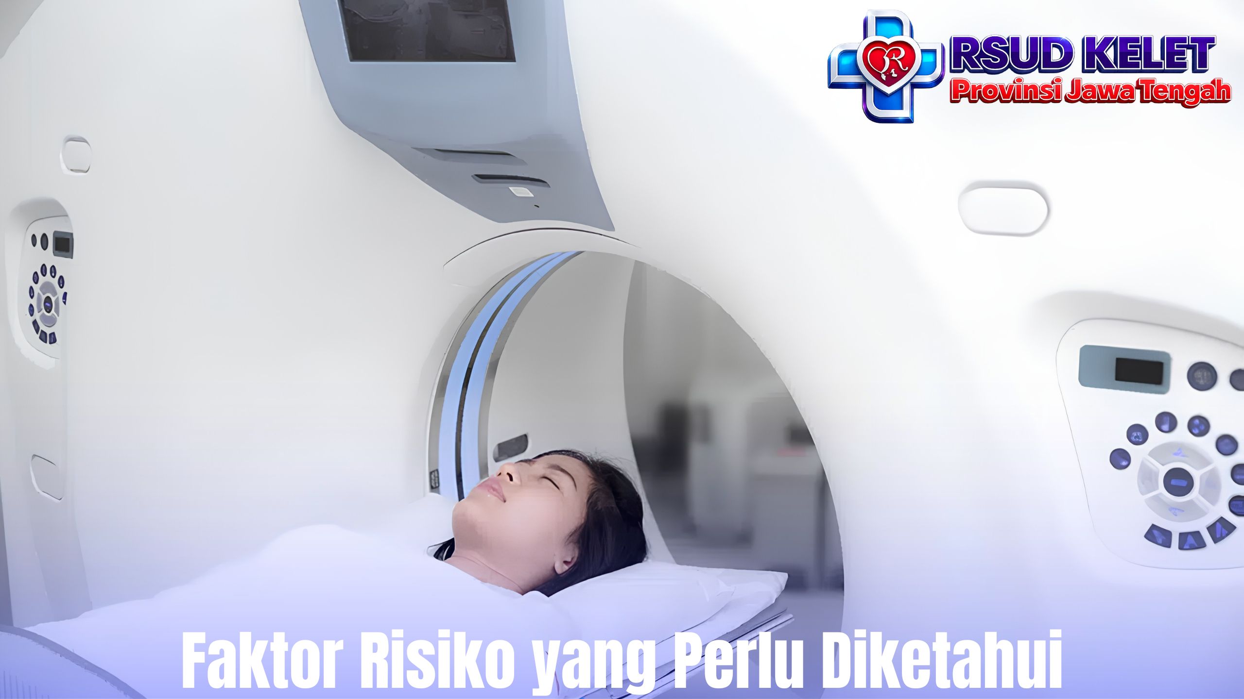 Faktor Risiko yang Perlu Diketahui