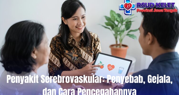 Penyakit Serebrovaskular: Penyebab, Gejala, dan Cara Pencegahannya