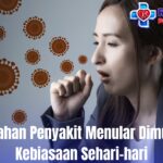 Pencegahan Penyakit Menular Dimulai dari Kebiasaan Sehari-hari