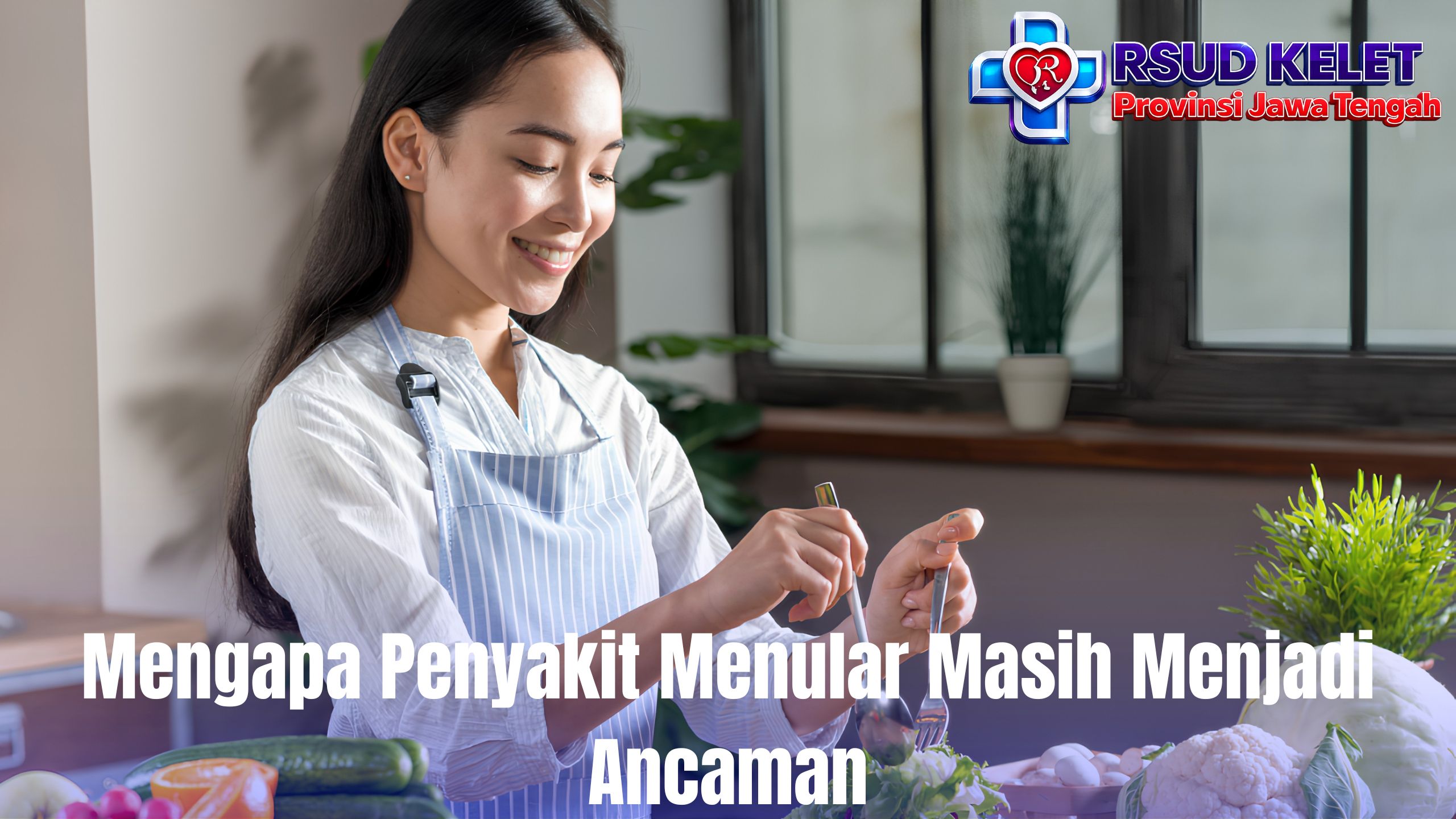 Mengapa Penyakit Menular Masih Menjadi Ancaman