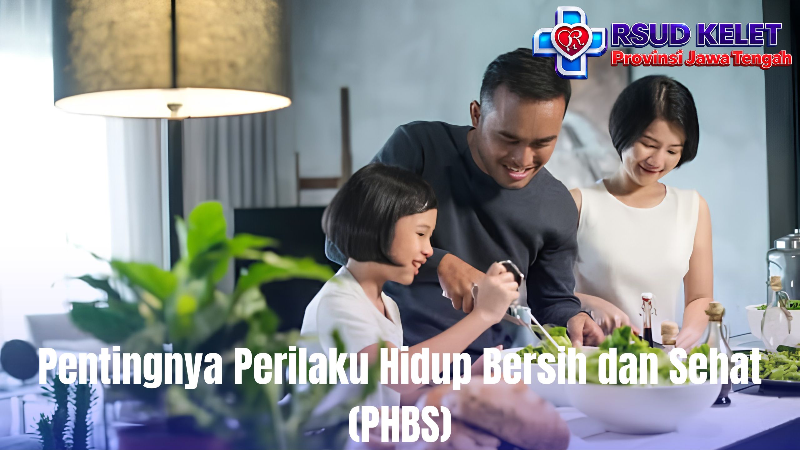 Pentingnya Perilaku Hidup Bersih dan Sehat (PHBS)
