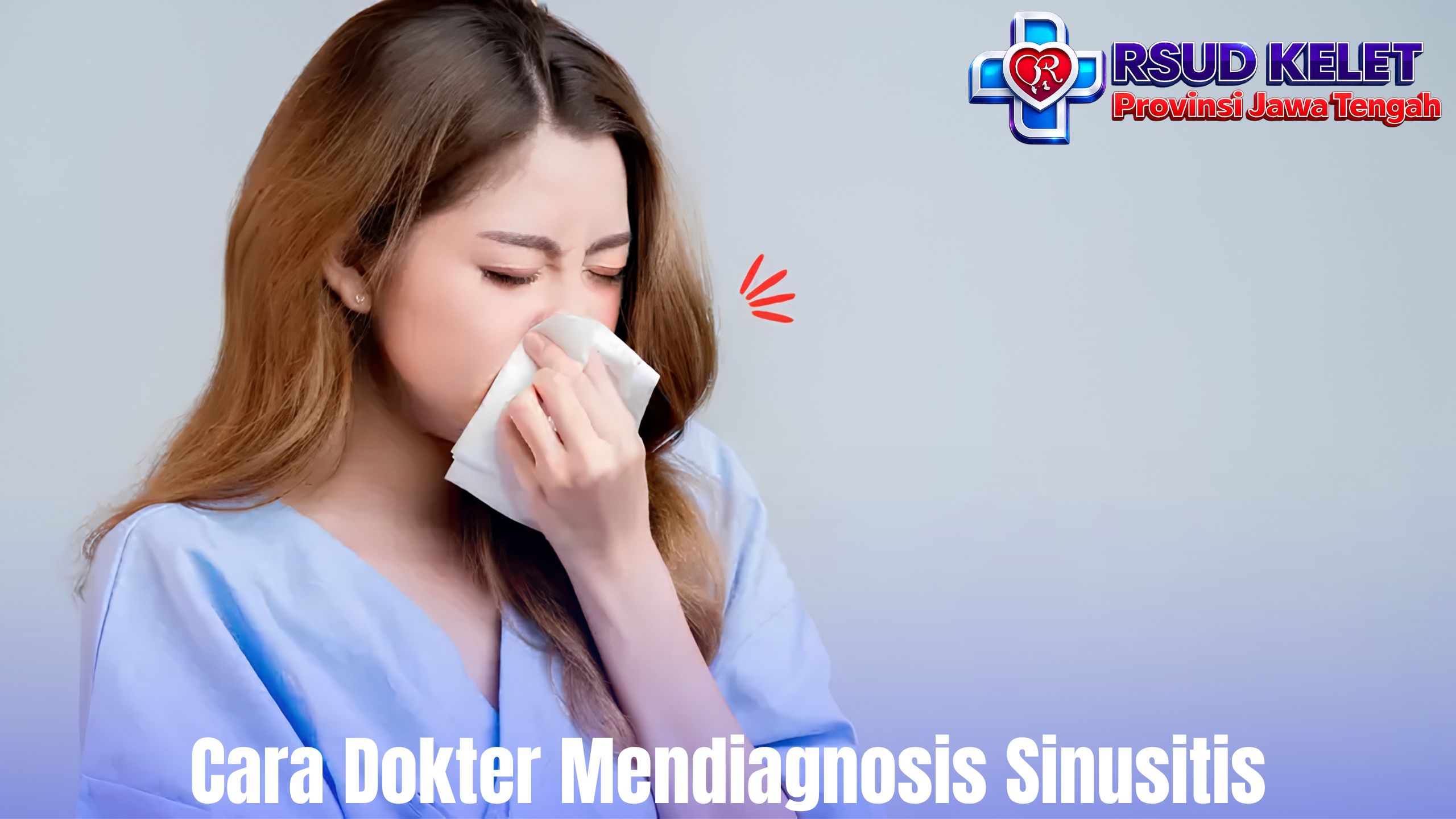 Cara Dokter Mendiagnosis Sinusitis