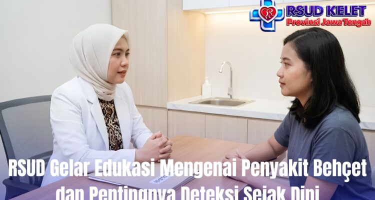 RSUD Gelar Edukasi Mengenai Penyakit Behçet dan Pentingnya Deteksi Sejak Dini