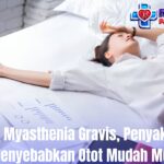 Waspadai Myasthenia Gravis, Penyakit Langka yang Menyebabkan Otot Mudah Melemah