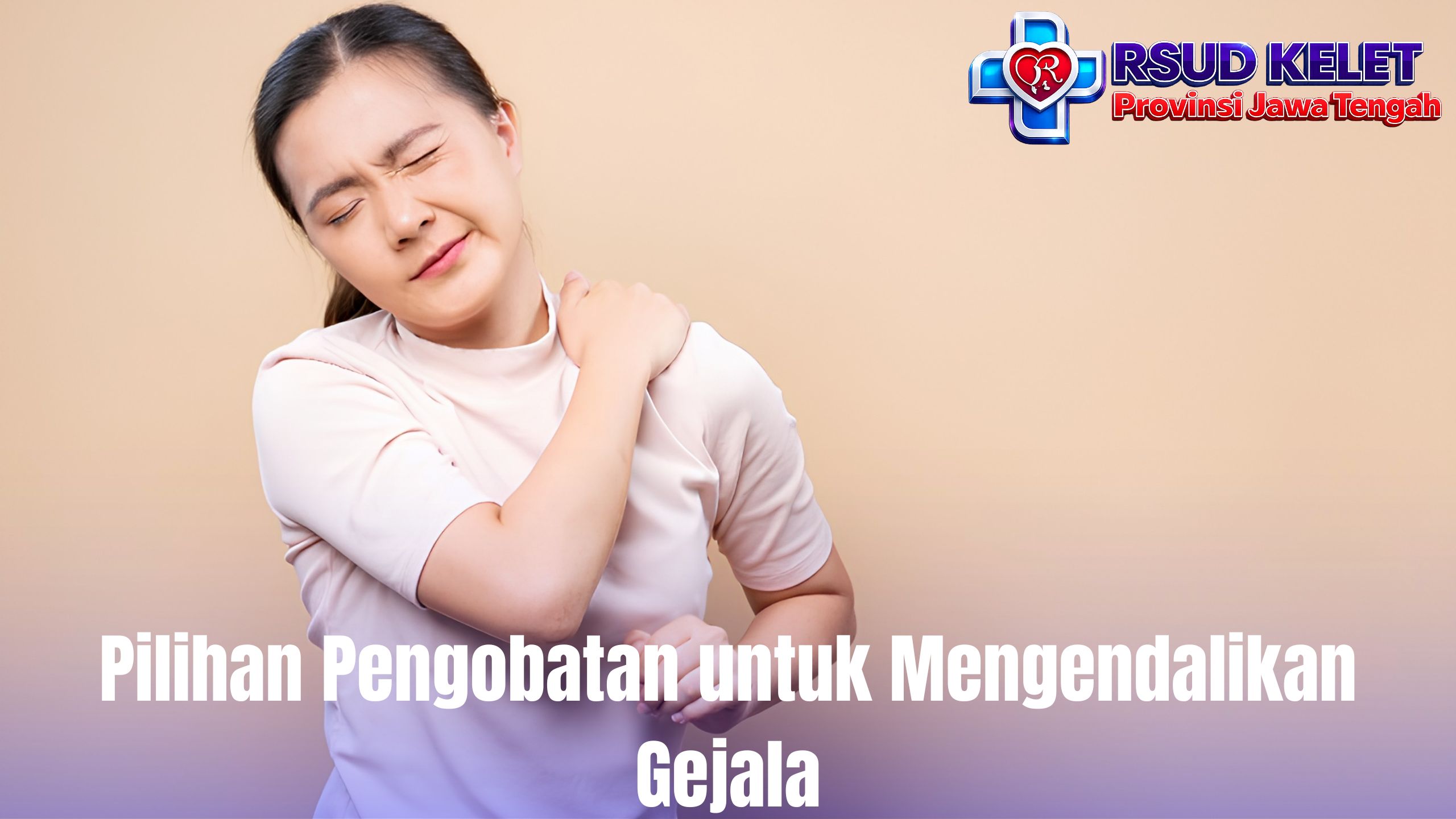 Pilihan Pengobatan untuk Mengendalikan Gejala