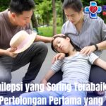 Gejala Epilepsi yang Sering Terabaikan serta Cara Pertolongan Pertama yang Tepat
