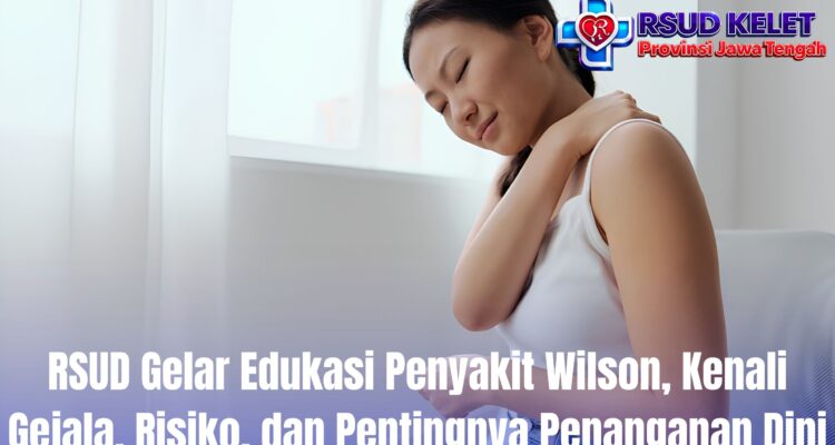 RSUD Gelar Edukasi Penyakit Wilson, Kenali Gejala, Risiko, dan Pentingnya Penanganan Dini