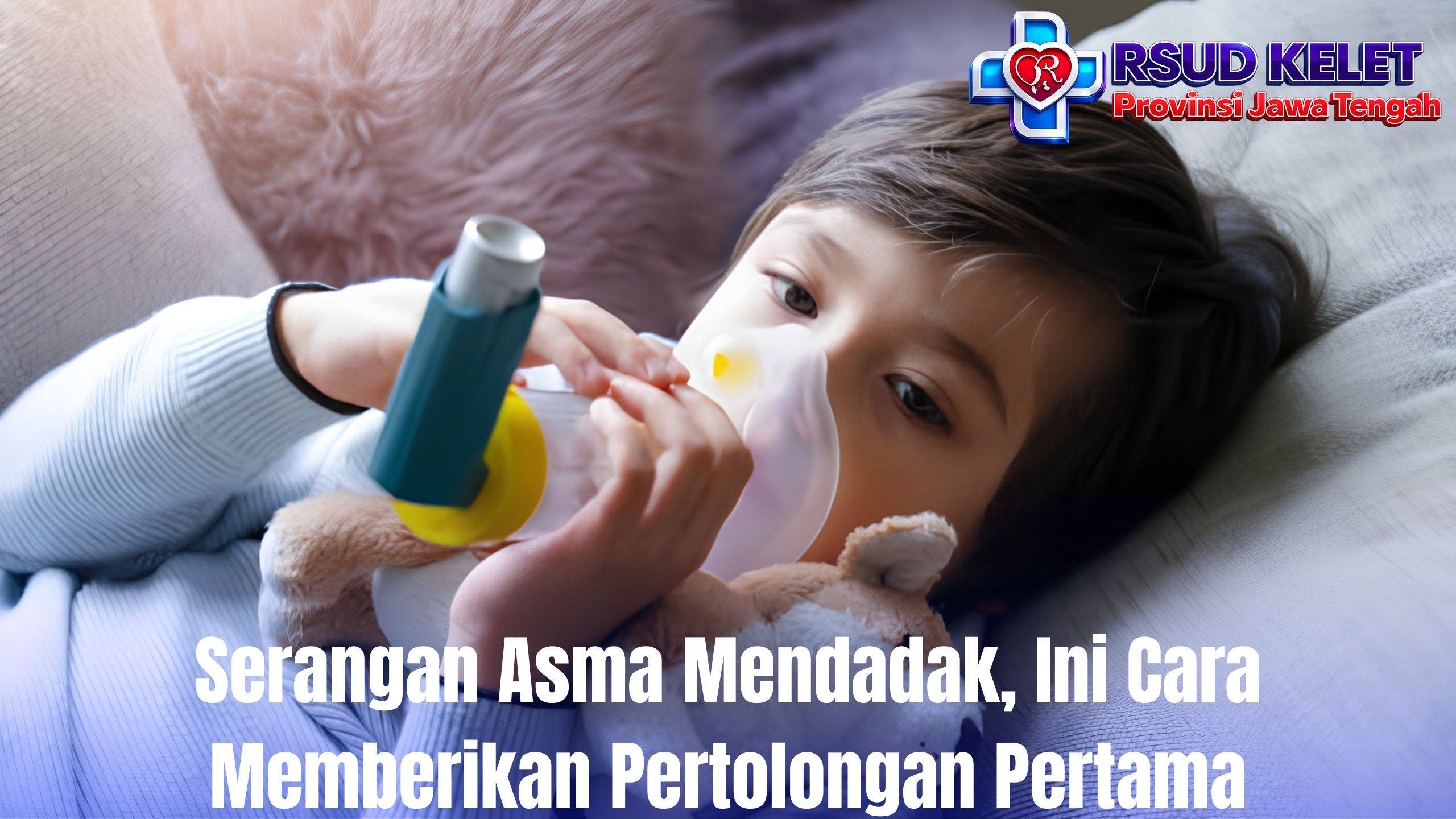 Serangan Asma Mendadak, Ini Cara Memberikan Pertolongan Pertama