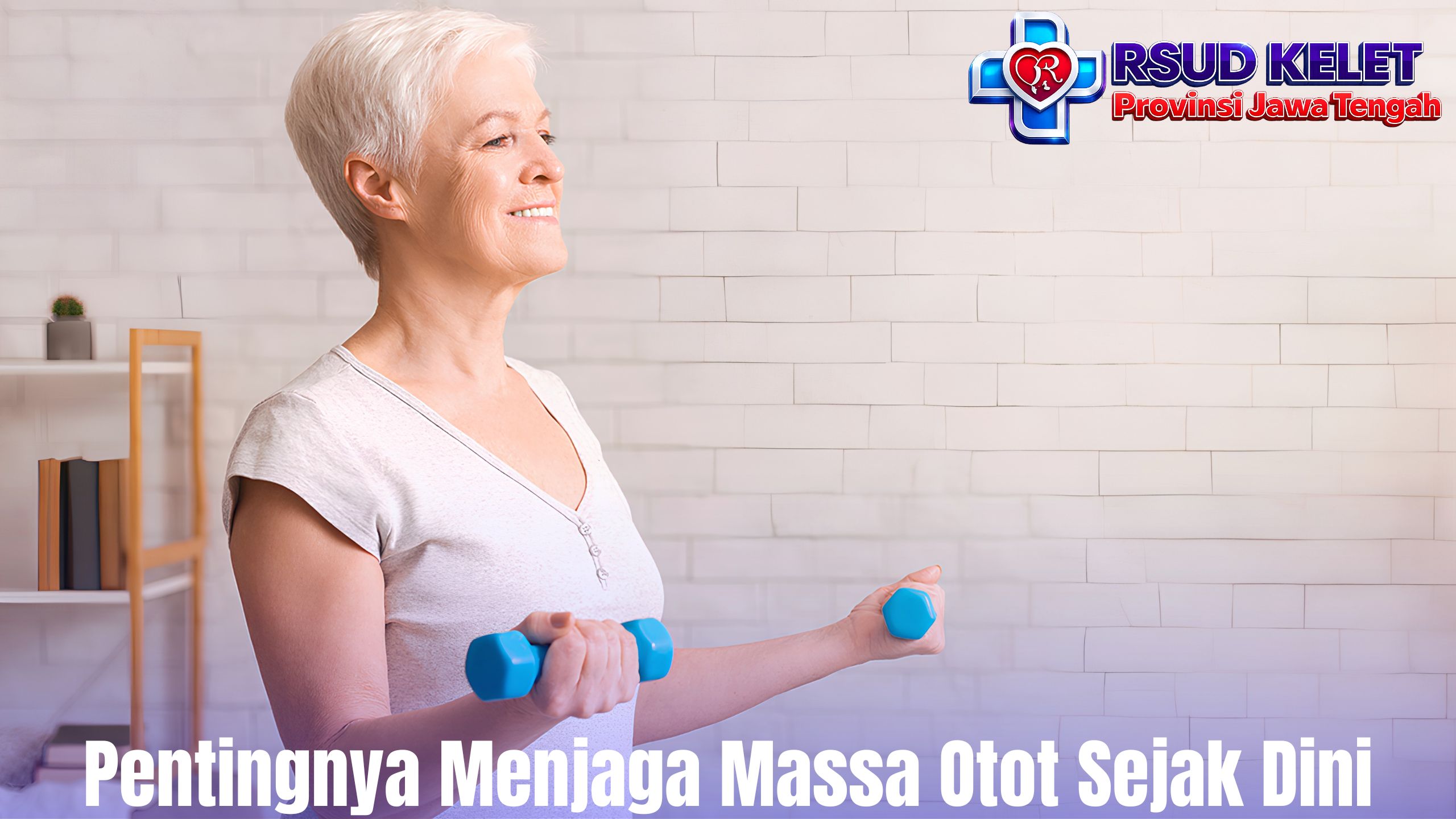 Pentingnya Menjaga Massa Otot Sejak Dini