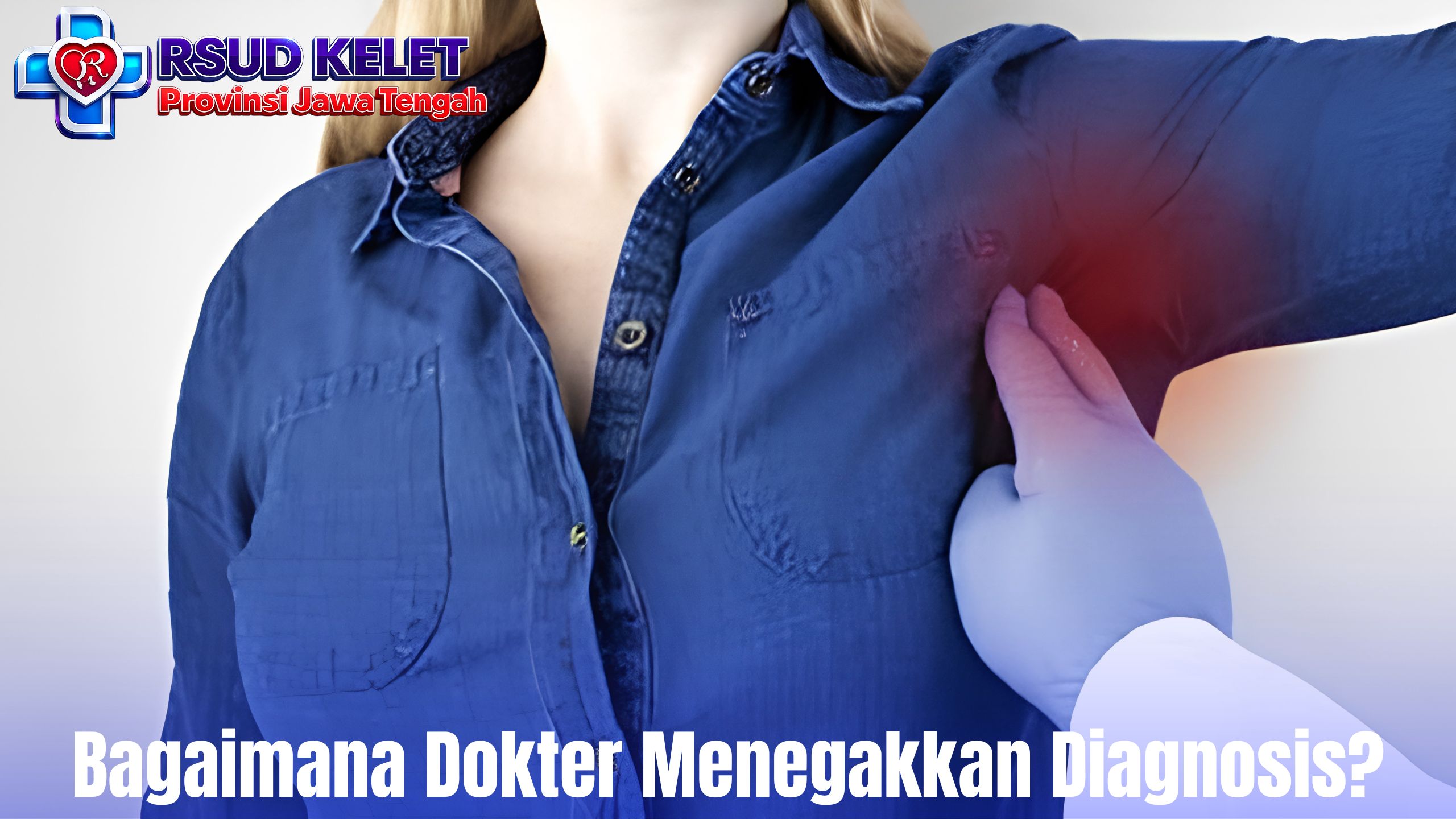 Bagaimana Dokter Menegakkan Diagnosis?