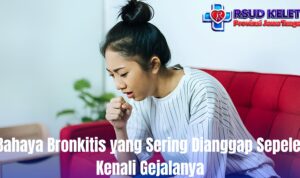 Bahaya Bronkitis yang Sering Dianggap Sepele, Kenali Gejalanya