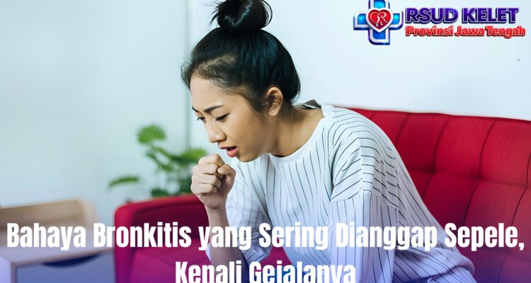 Bahaya Bronkitis yang Sering Dianggap Sepele, Kenali Gejalanya