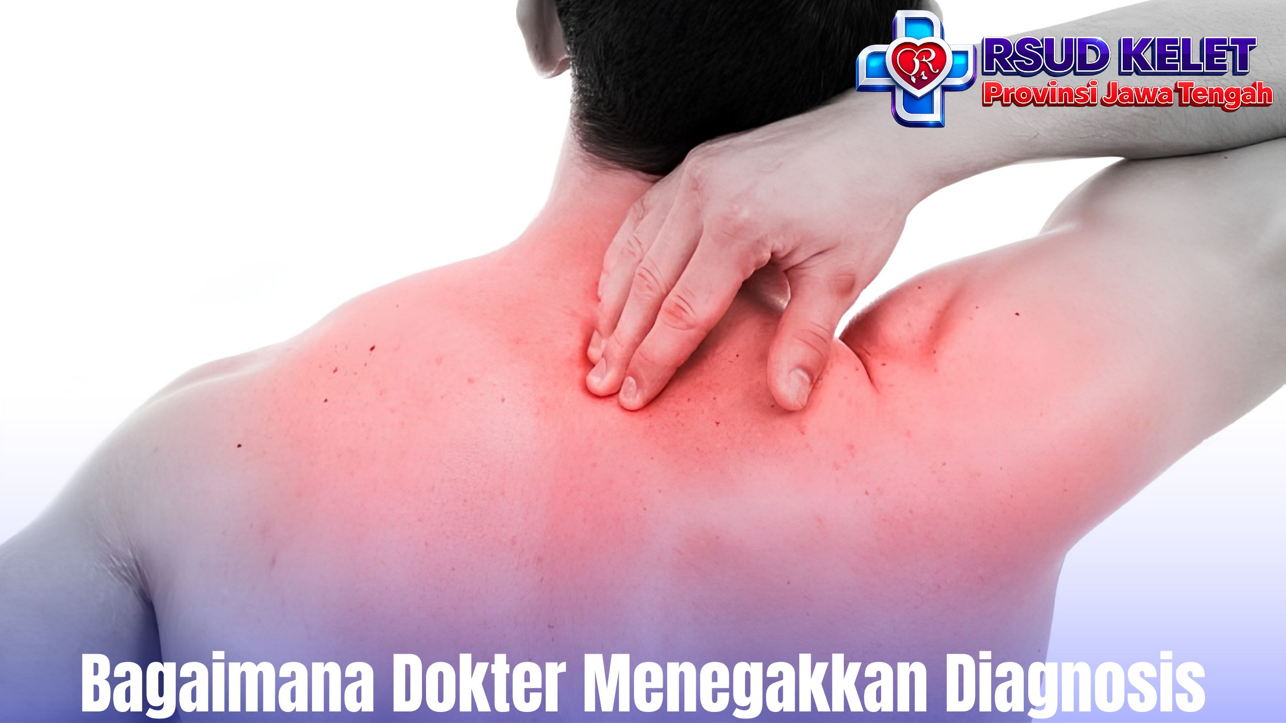 Bagaimana Dokter Menegakkan Diagnosis