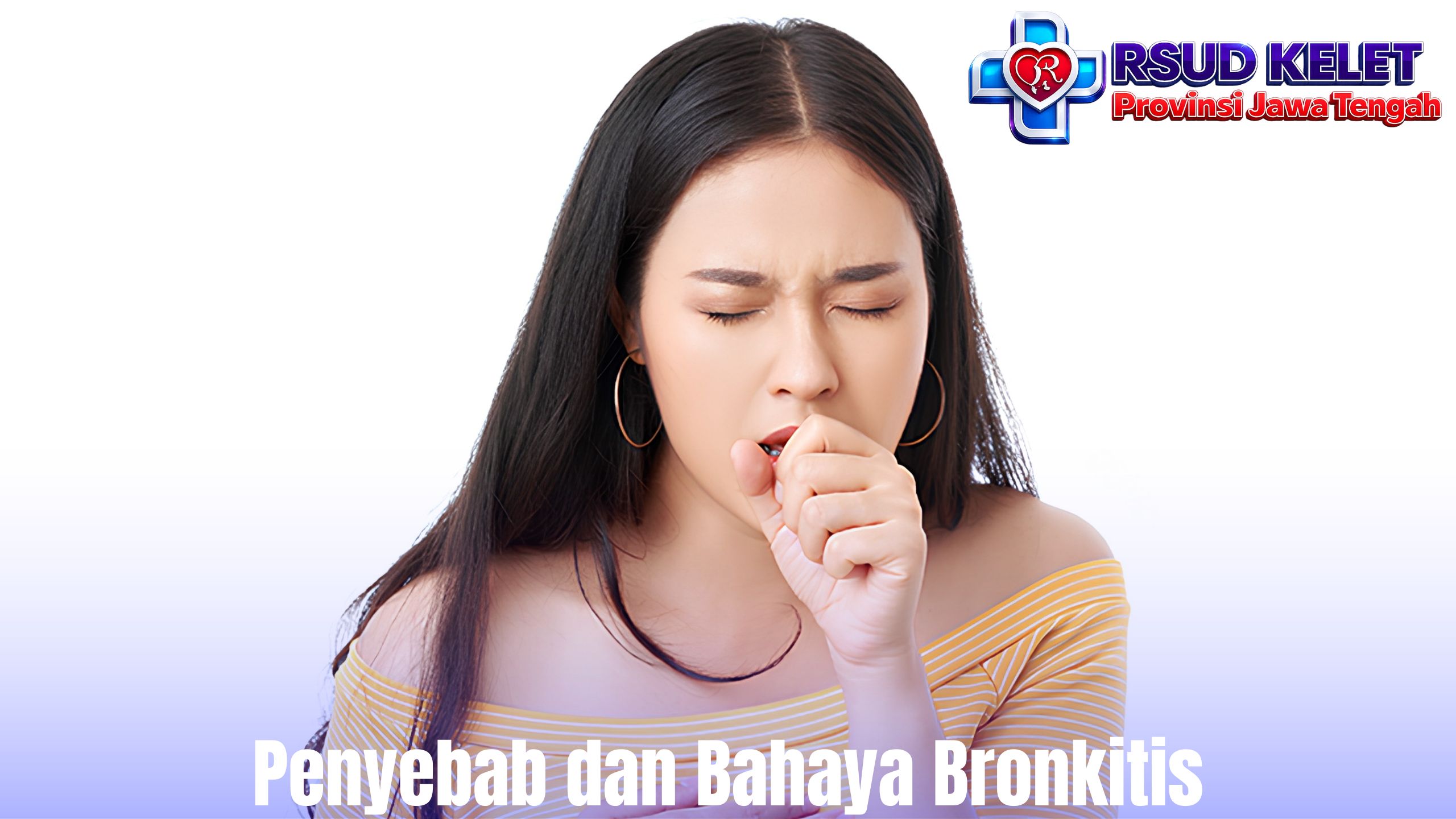Penyebab dan Bahaya Bronkitis