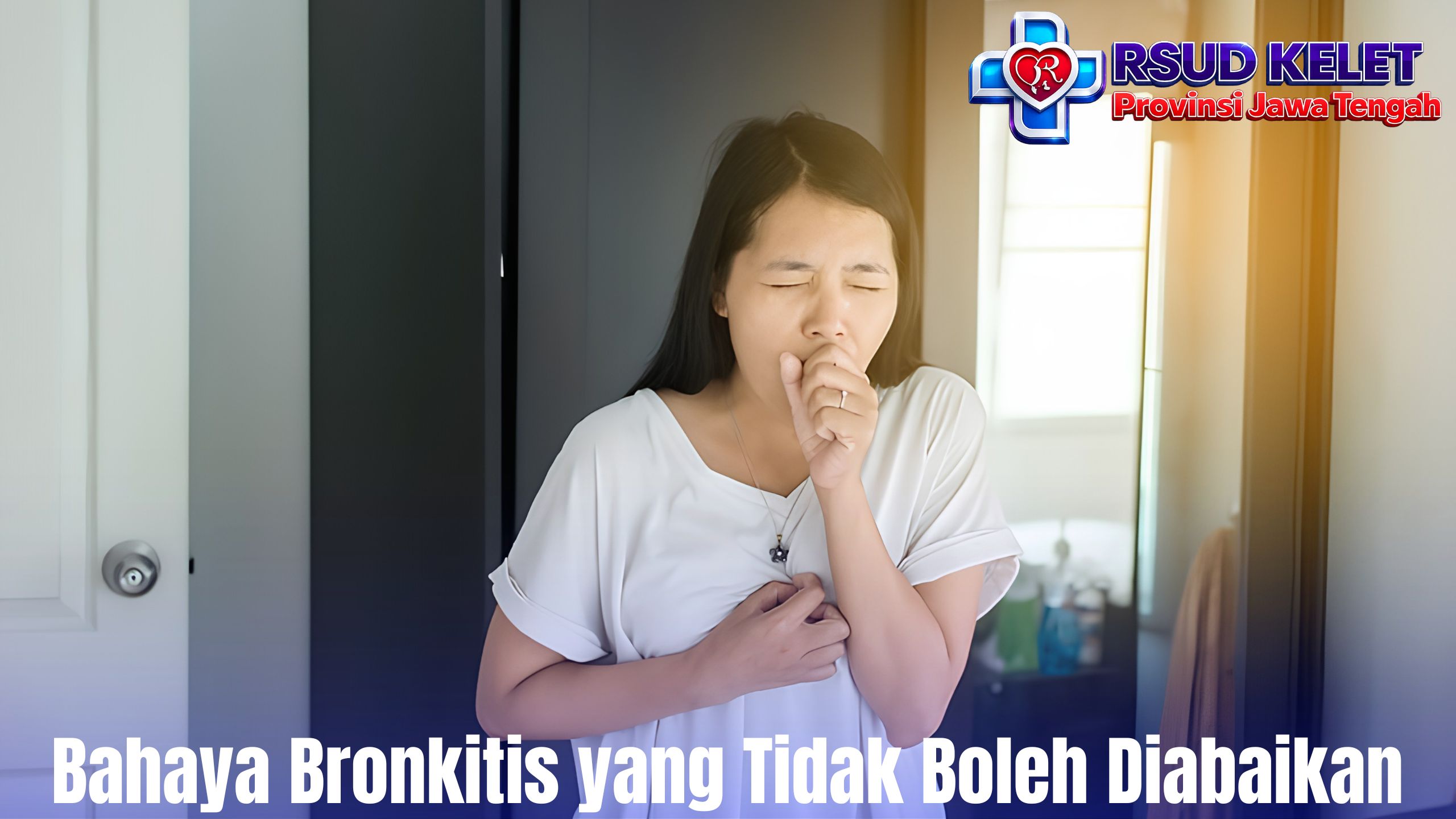 Bahaya Bronkitis yang Tidak Boleh Diabaikan