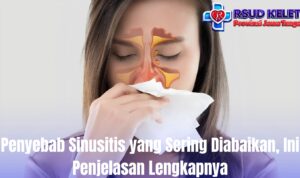 Penyebab Sinusitis yang Sering Diabaikan, Ini Penjelasan Lengkapnya