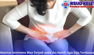 Abortus Imminens Bisa Terjadi pada Ibu Hamil, Apa Saja Tandanya