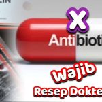 Antibiotik Tidak Bisa Digunakan untuk Semua Penyakit, Mengapa Harus Sesuai Resep?